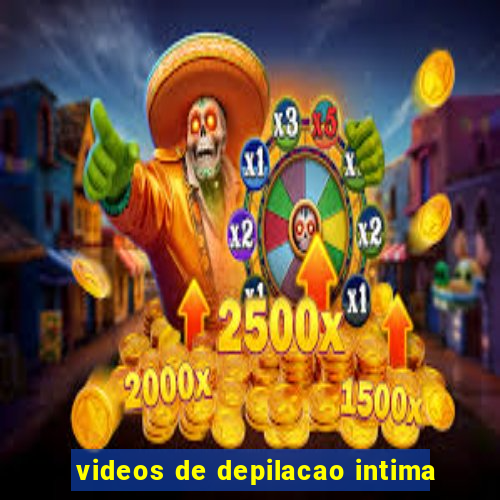 videos de depilacao intima